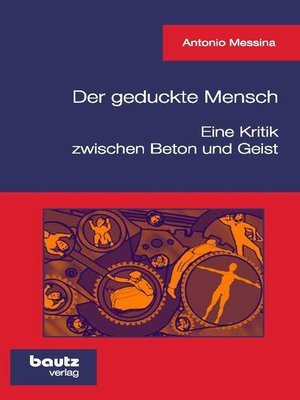 cover image of Der geduckte Mensch! Eine Kritik zwischen Beton und Geist